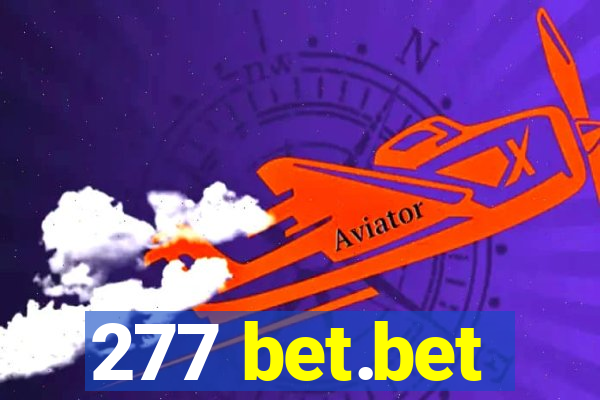 277 bet.bet